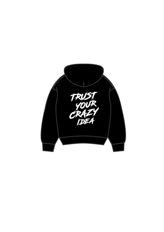 Bluza Trust Your Crazy Idea czarna